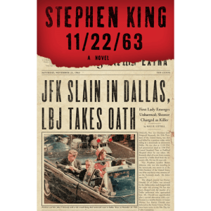 11/22/63 by Stephen King