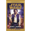 The Han Solo Trilogy: Rebel Dawn